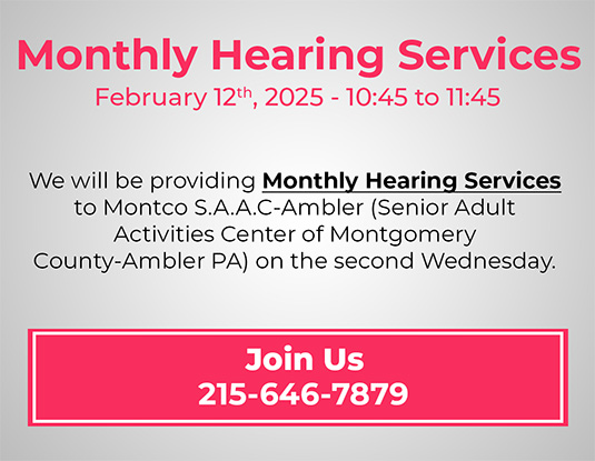 Monthly Hearing Services and Hearing Presentation